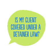 Is my client covered under NYC's detainer law?